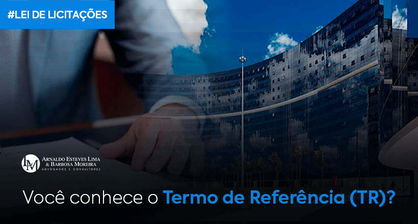 Você conhece o Termo de Referência (TR) (2)