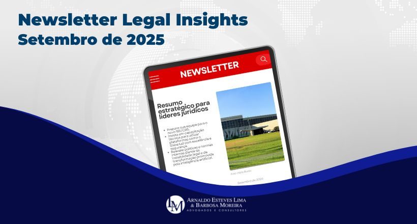 Newsletter Legal Setembro de 2025 (820 x 440 px) Newsletter Legal Setembro de 2025 (820 x 440 px)