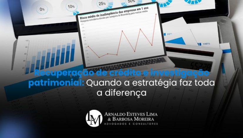 Recuperação de crédito e investigação patrimonial quando a estratégia faz toda a diferença (820 x 440 px)