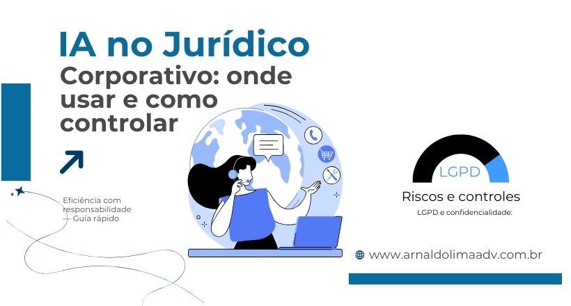 carrossel - IA no Jurídico Corporativo onde usar e como controlar (820 x 440 px) carrossel - IA no Jurídico Corporativo onde usar e como controlar (820 x 440 px)